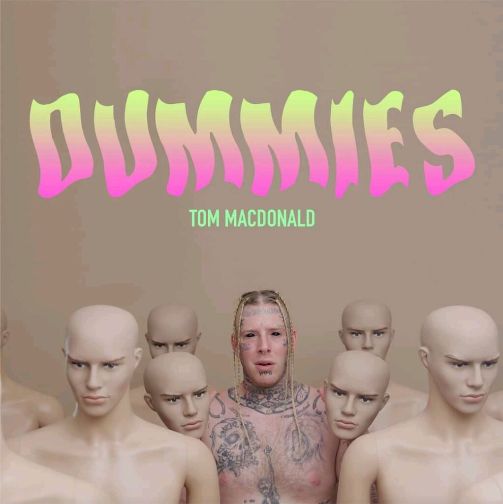 Tom Macdonald Dummies mp3 download