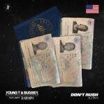 Young T & Bugsey Ft. DaBaby Don’t Rush (Remix) mp3 download