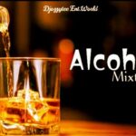 DJ Ozzytee ft. Joeboy Alcohol Mix Mp3 Download
