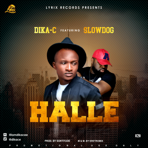 Dica-C – Halle ft. Slowdog Mp3 Download