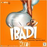 May D Ibadi mp3 download