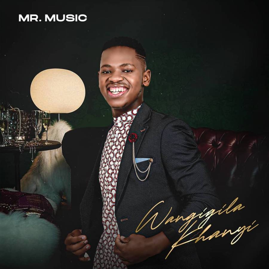 Mr. Music – Wangigila KhanyiMp3 Download