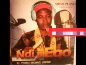 Prince Michael Udegbi – Ndi Ji Ego Achu Ego Mp3 Download
