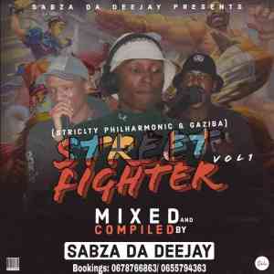 Sabza Da Deejay Street Fighter Volume 001 (Strictly Philharmonic & Gaziba) mp3 download
