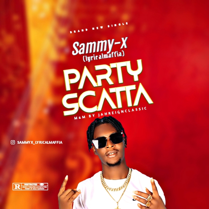 Sammy X Party Scatta mp3 download