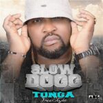 Slow Dogg – Tonga Mp3 Downloasd