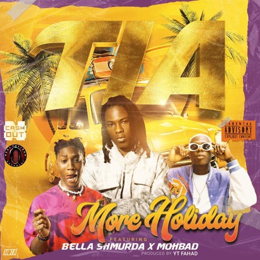 TIA More Holiday ft. Bella Shmurda & Mohbad mp3 download