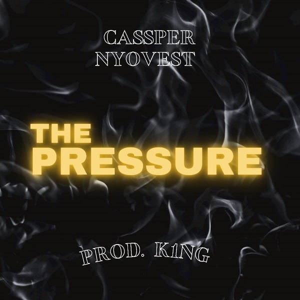 Cassper Nyovest The Pressure mp3 download