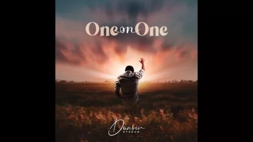 Dunsin Oyekan One on One mp3 download