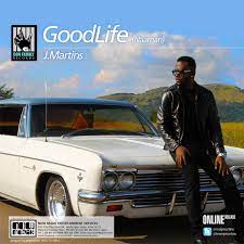 J Martins – Good Life