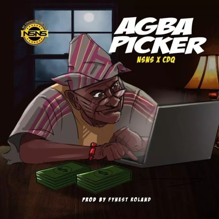 CDQ Agba Picker ft. NsNs Mp3 Download