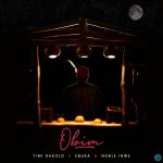 Timi Dakolo Obim ft. Ebuka Noble Igwe mp3 download
