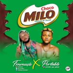 FM Music Choco Milo Ft. Portable mp3 download