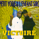 Petit Yode Lenfant Siro Victoire mp3 download
