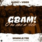 Sparkle Tee Gbam (Ona Emem Ifele)mp3 download