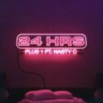 24hrs Plus 1 ft Nasty C mp3 download