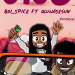 Boi Spice ft. Oluwasegun Jijo mp3 download