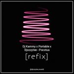 DJ Kammy x Portable x DJ Ozzytee Pocotua Refix mp3 download