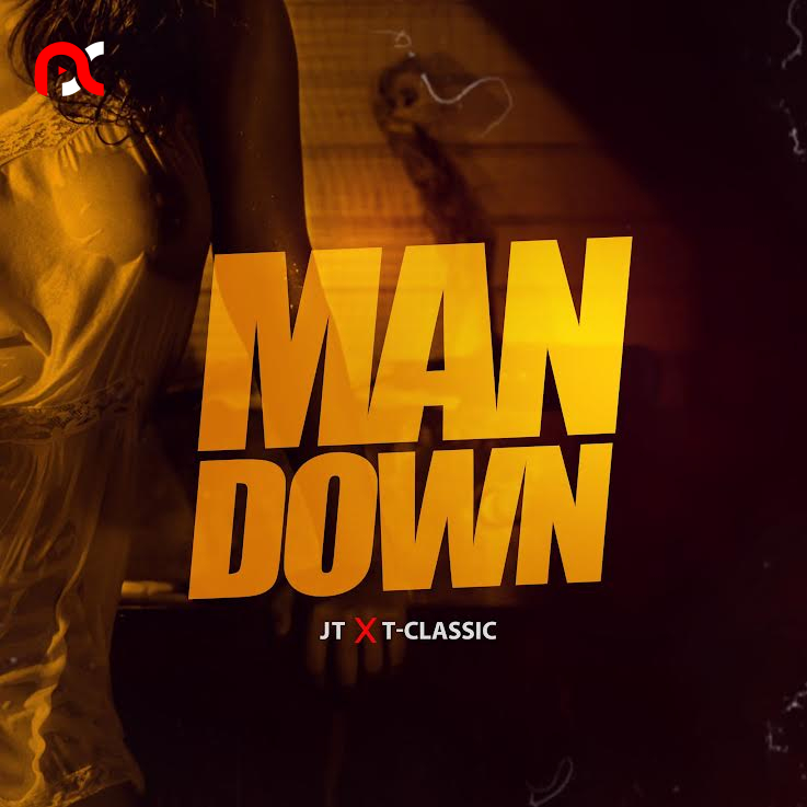 JT T Classic Man Down mp3 download