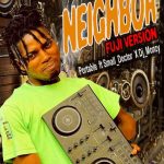 Portable ft. Small Doctor DJ Monzy Neighbor Fuji Version mp3 download