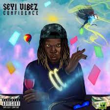 Seyi Vibez Confidence mp3 download