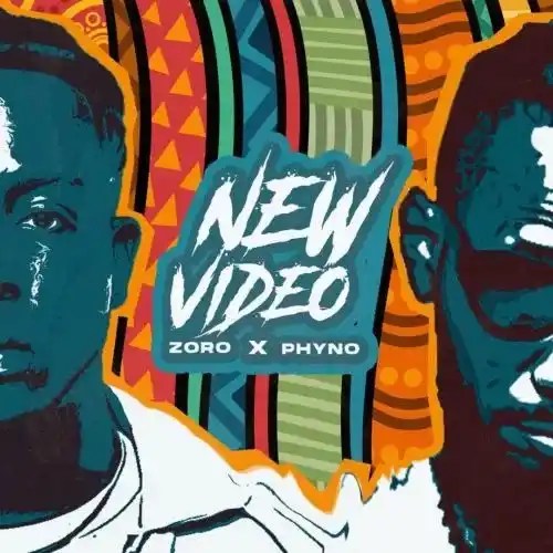 Zoro New Video Ft. Phyno mp3 download
