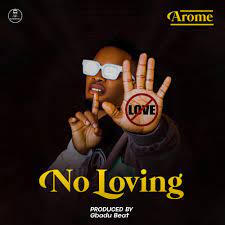Arome No Loving Mp3 Download
