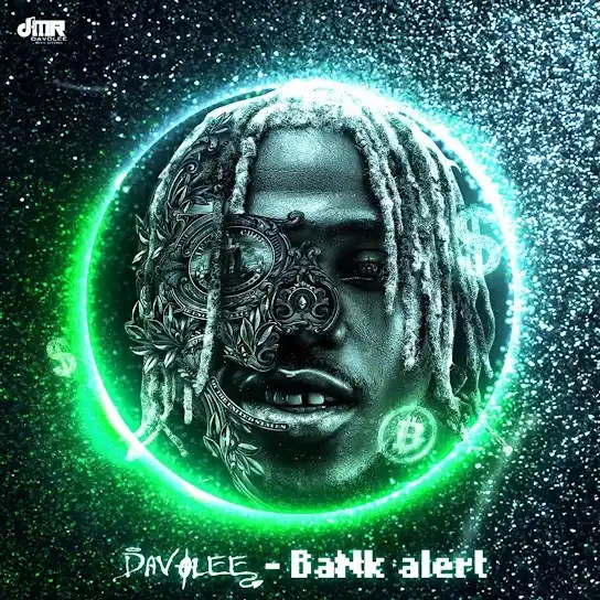 Davolee Bank Alert Mp3 Download