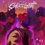 Magixx Chocolate mp3 download