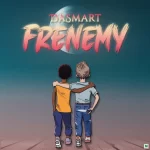 Dasmart Frenemy Mp3 Download