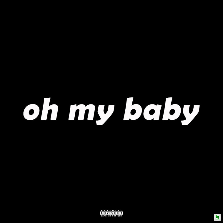 Phyl Oh My Baby Mp3 Download