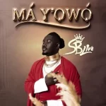 SB Live – Ma Yowo Mp3 Download