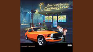 Success Muzik Cappuccino Mp3 Download
