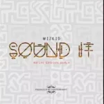Wizkid Sound It Mp3 Download