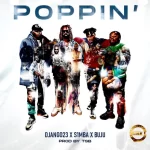 Django23 Poppin ft. S1mba BNXN TSB mp3 download
