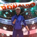 Mohbad Ronaldo Mp3 Download