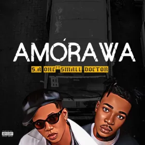 S.A One Amorawa ft. Small Doctor mp3 download