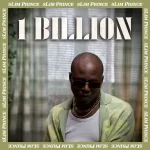 Slim Prince 1 Billion Mp3 Download