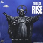 T Dollar Rise Mp3 Download