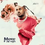 Xbitt Move ft. Jaywillz mp3 download