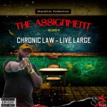 Chronic Law Live Large ft. Starzplus Mp3 Download