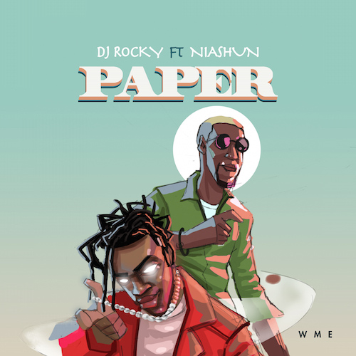 DJ Rocky Paper Ft. Niashun mp3 download