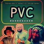 Jayblaq Yebo ft. Samlarry Don Blu PVC Cruise Beat Mp3 Download