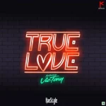 Kaestyle True Love Remix Ft Victony mp3 download