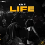 May D Life Mp3 Download