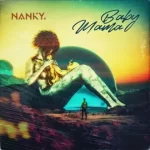 Nanky Baby Mama Mp3 Download