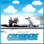Omo Ebira Gbemidebe Beat Mp3 Download