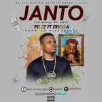 Pelez Ft Erigga Janto Na Money Be Man Mp3 Download