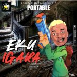 Portable Eku Igara Mp3 Download