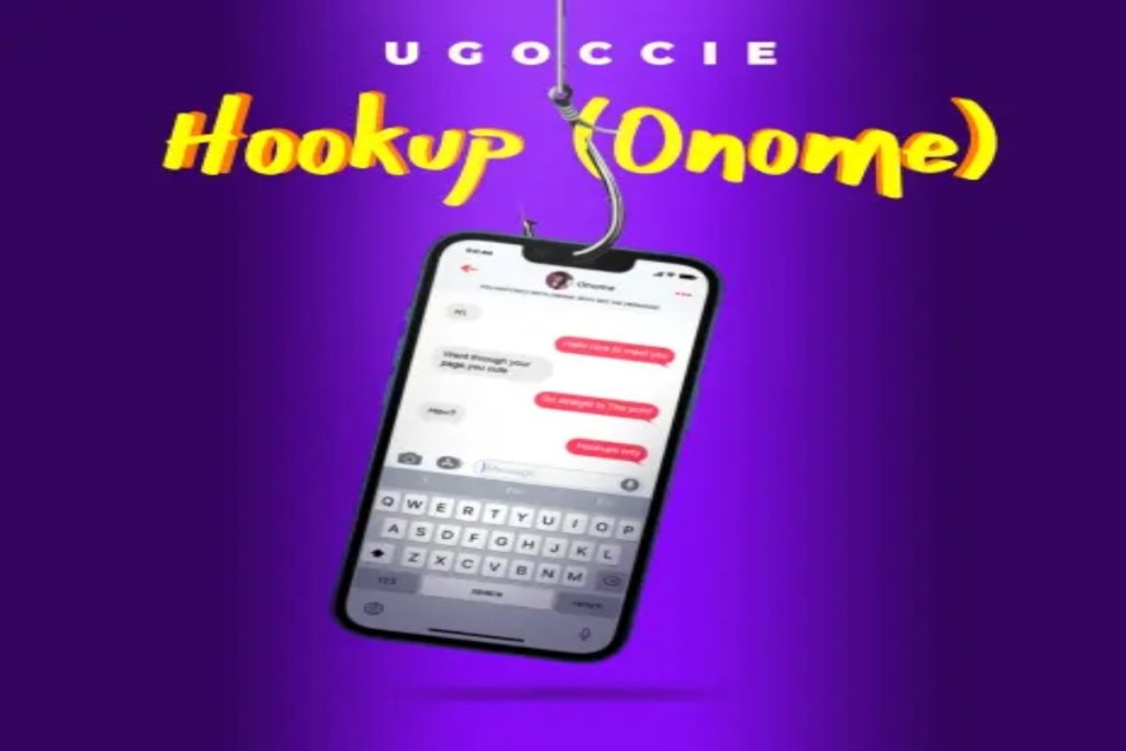 Ugoccie Hookup Onome Lyrics mp3 download